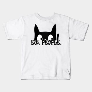 Ew People Funny Black Cat Kids T-Shirt